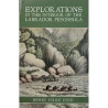 Explorations in the Interior of the Labrador Peninsula
