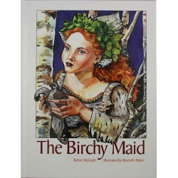 The Birchy Maid