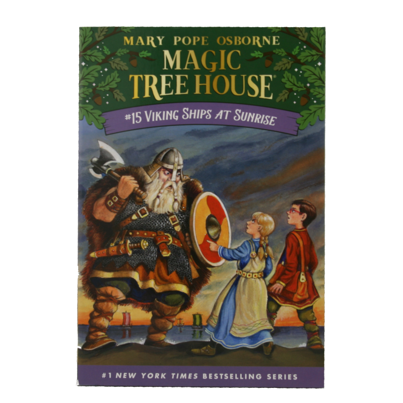 Magic Tree House #15: Viking Ships at Sunrise