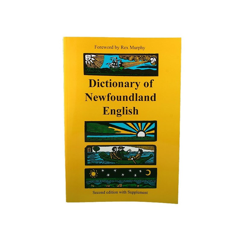 Dictionary of Newfoundland English Dictionary of Newfoundland English