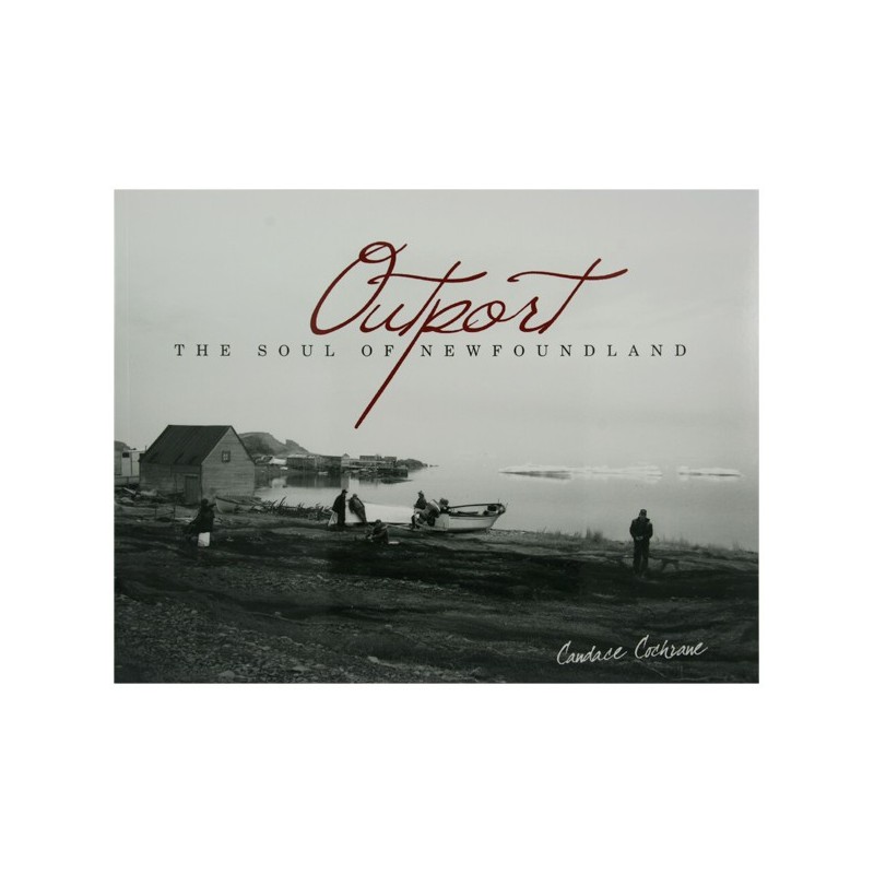 Outport The Soul Of Newfoundland Outport The Soul Of Newfoundland